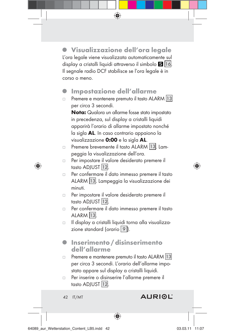 Visualizzazione dell’ora legale, Impostazione dell’allarme, Inserimento / disinserimento dell’allarme | Auriol Z29962A User Manual | Page 40 / 93