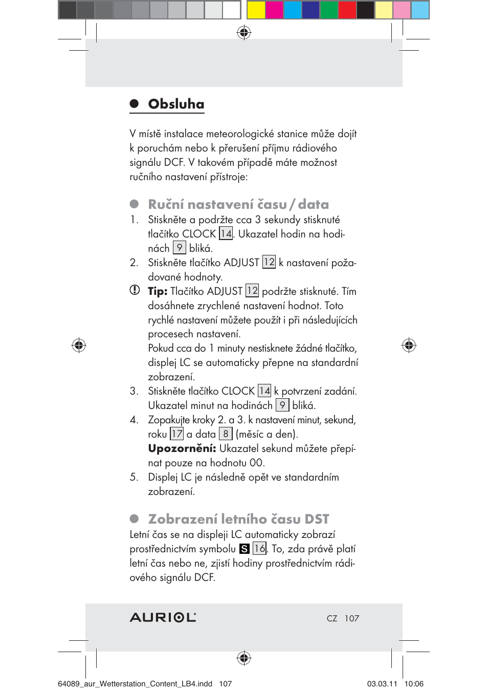 Obsluha, Ruční nastavení času / data, Zobrazení letního času dst | Auriol Z29962A User Manual | Page 105 / 136