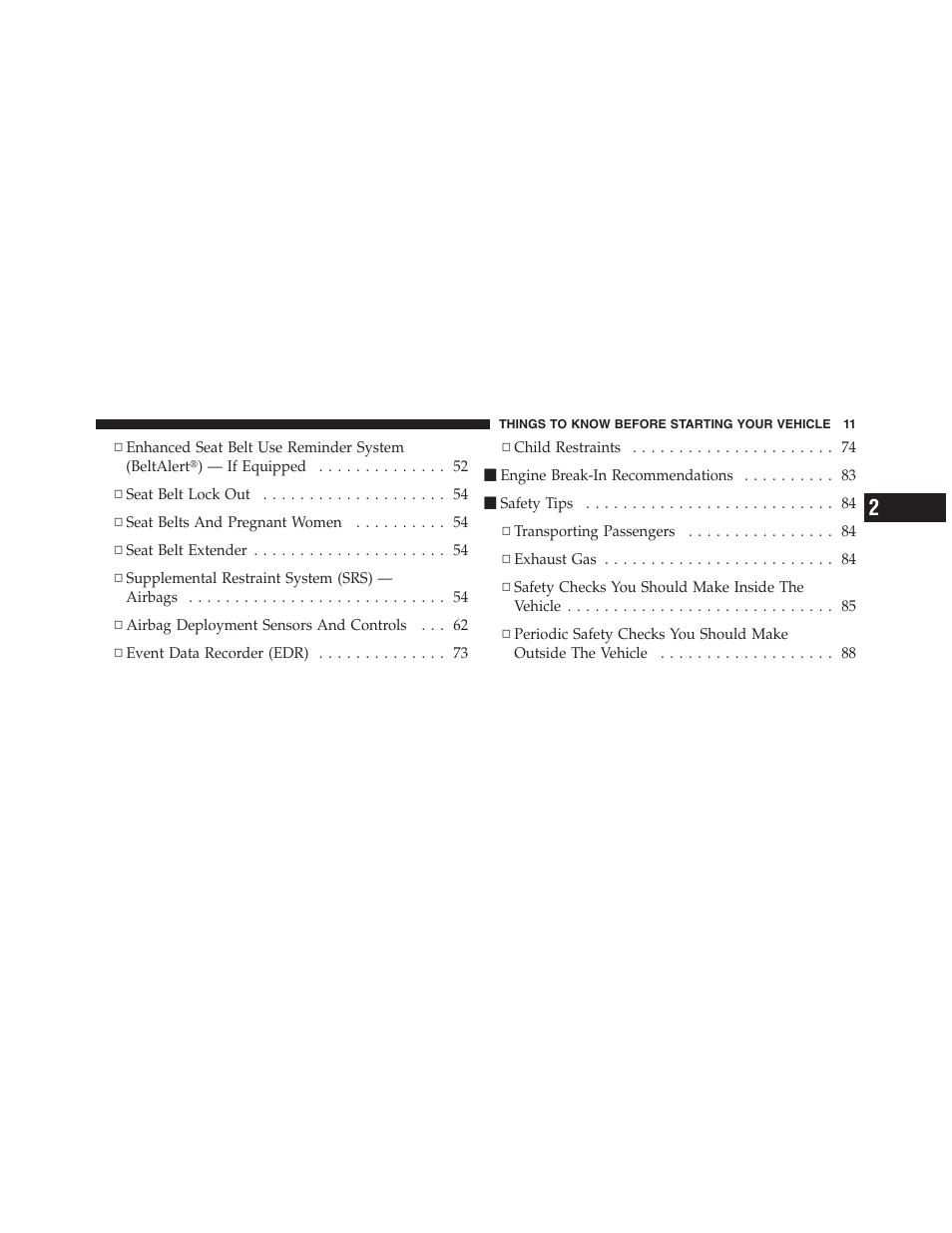 Things to know before starting your vehicle | Dodge 2011 Nitro User Manual | Page 12 / 484