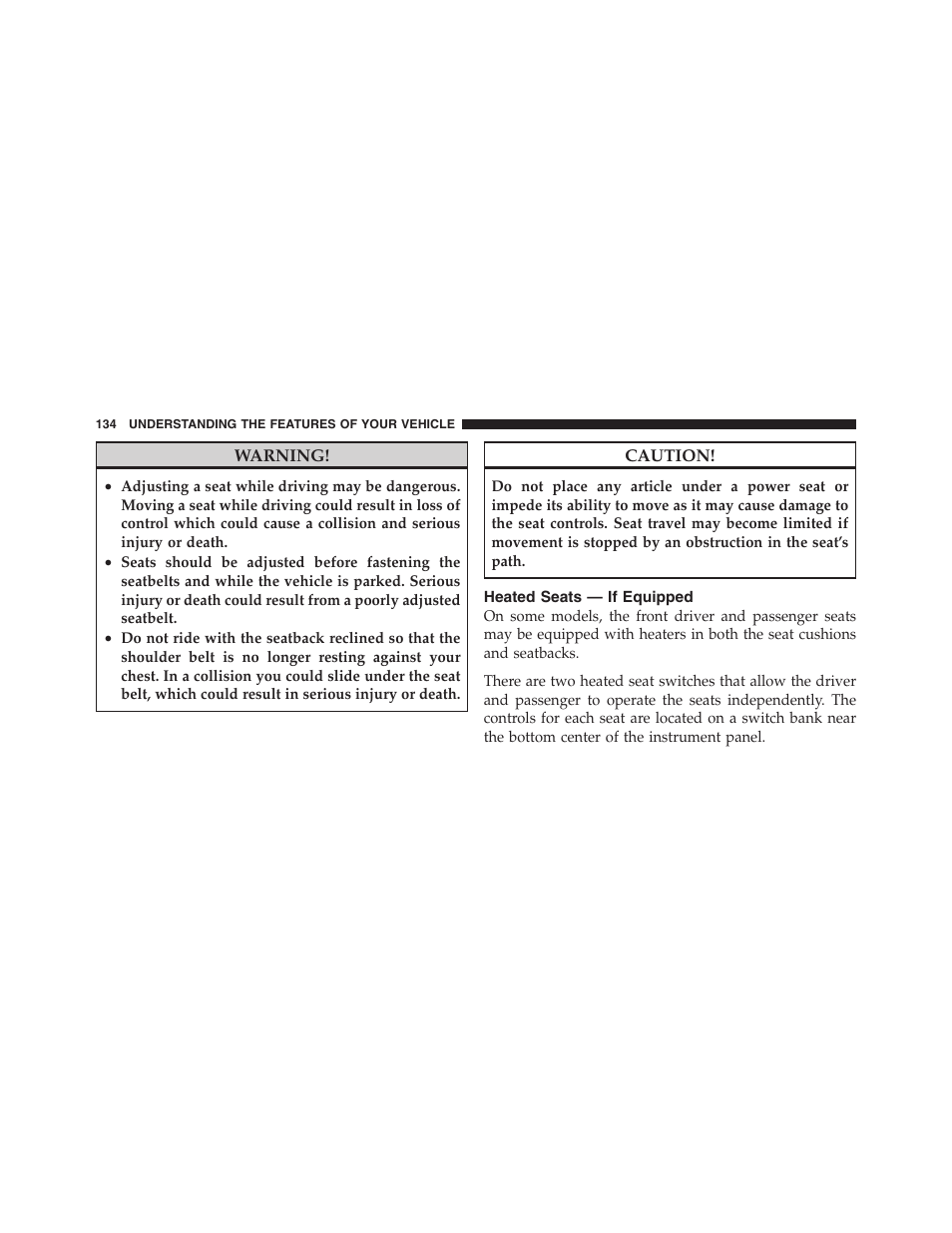 Heated seats — if equipped | Dodge 2011 Nitro User Manual | Page 135 / 484