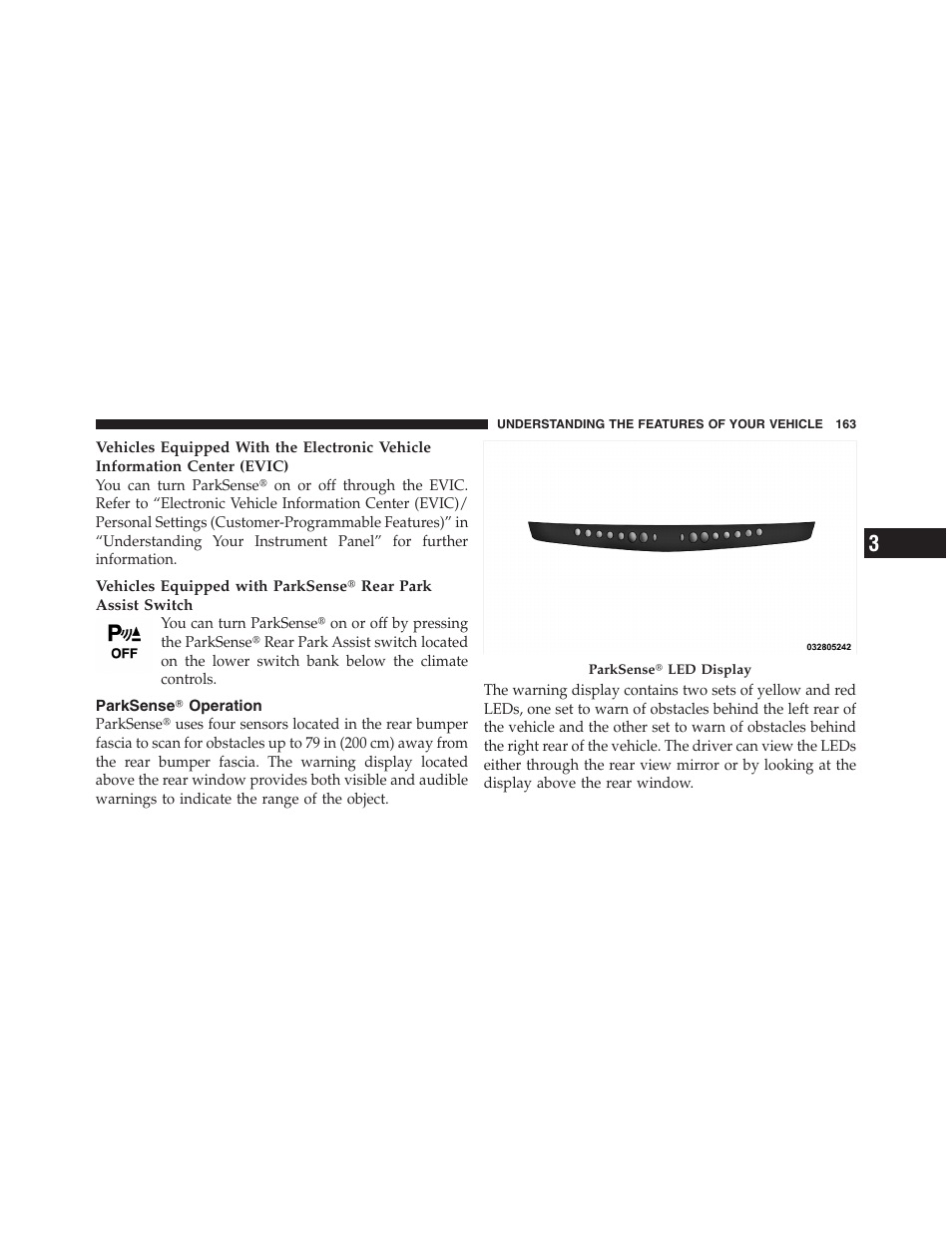 Parksenseĥ operation, Instrument panel dimmer | Dodge 2011 Nitro User Manual | Page 164 / 484