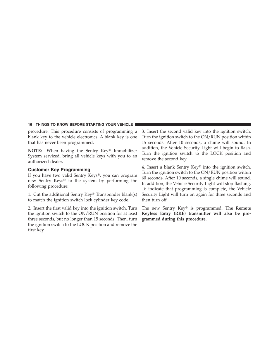 Customer key programming, Key-in-ignition reminder | Dodge 2011 Nitro User Manual | Page 17 / 484