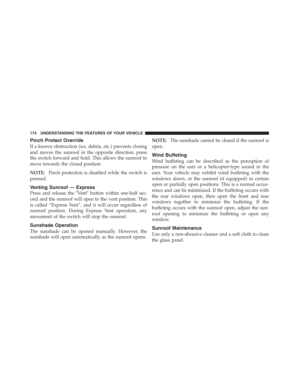 Pinch protect override, Venting sunroof — express, Sunshade operation | Wind buffeting, Sunroof maintenance, Parksense௡ rear park assist — if equipped, System usage precautions | Dodge 2011 Nitro User Manual | Page 175 / 484