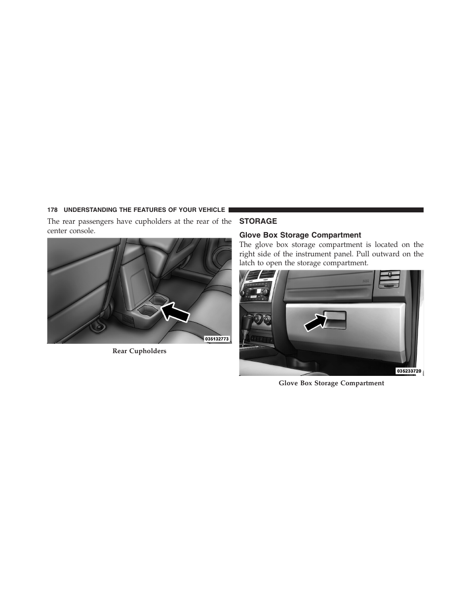 Storage, Glove box storage compartment | Dodge 2011 Nitro User Manual | Page 179 / 484