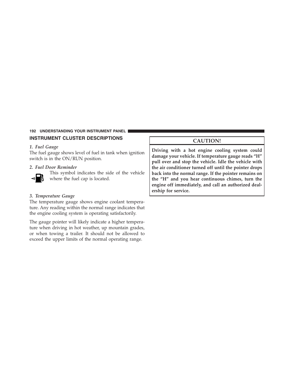 Instrument cluster descriptions | Dodge 2011 Nitro User Manual | Page 193 / 484