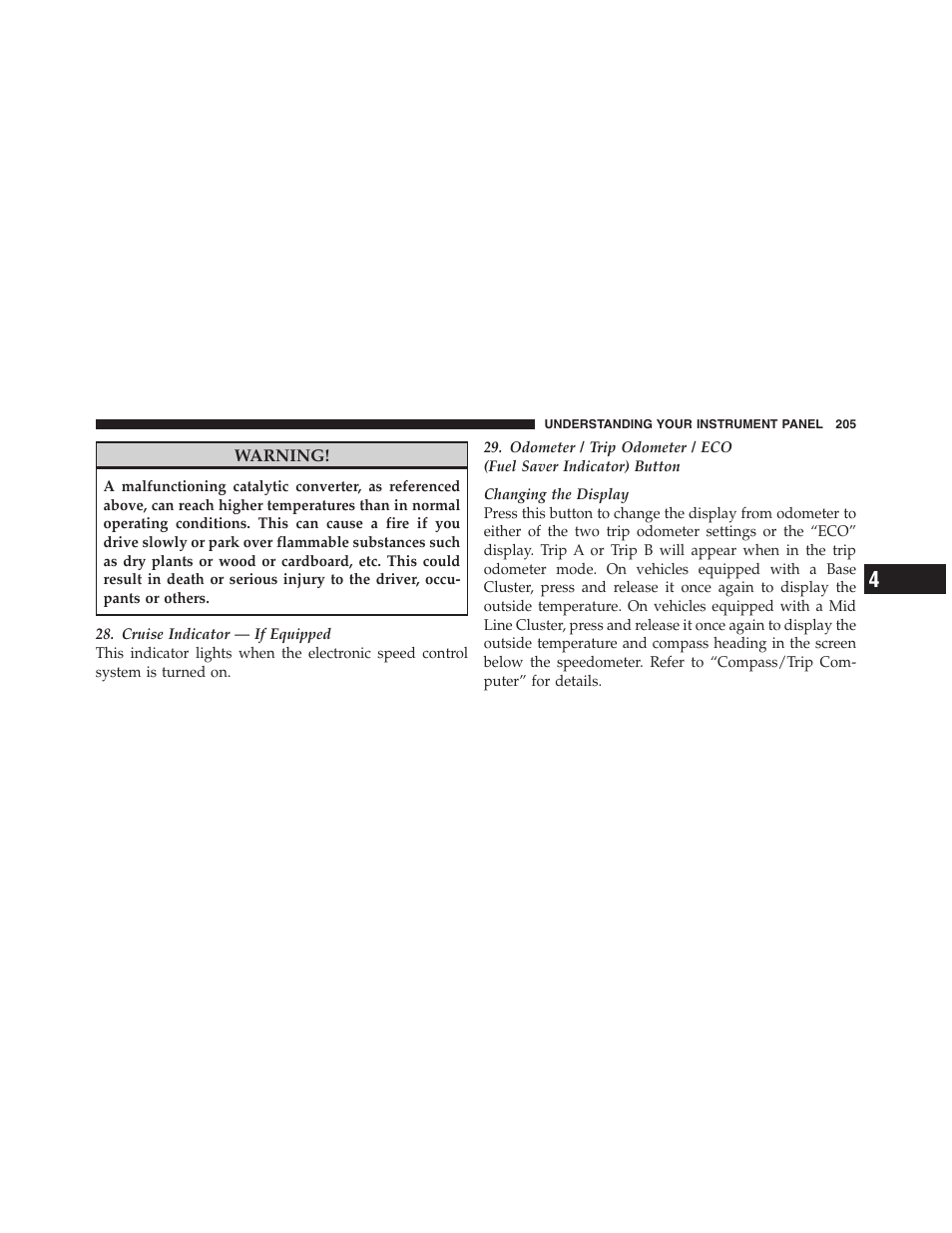 Understanding your instrument panel | Dodge 2011 Nitro User Manual | Page 206 / 484