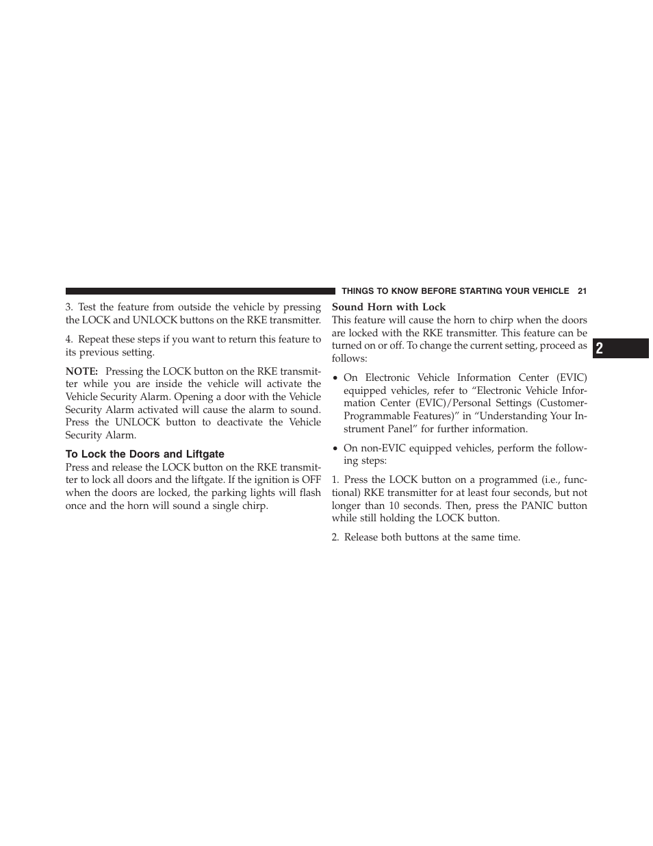 To lock the doors and liftgate, Vehicle security alarm — if equipped, To arm the system | Dodge 2011 Nitro User Manual | Page 22 / 484