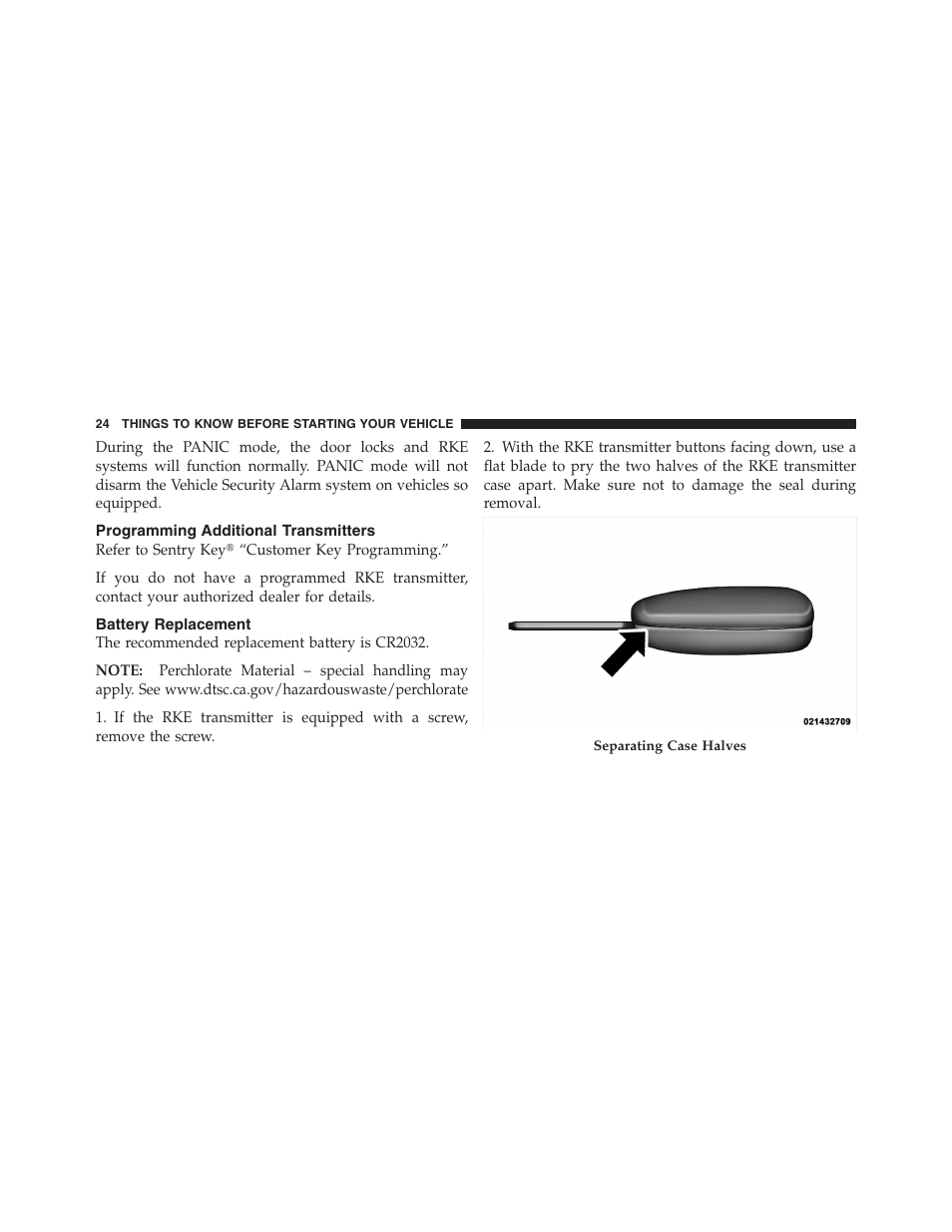 Programming additional transmitters, Battery replacement, Remote keyless entry (rke) | To unlock the doors and liftgate | Dodge 2011 Nitro User Manual | Page 25 / 484