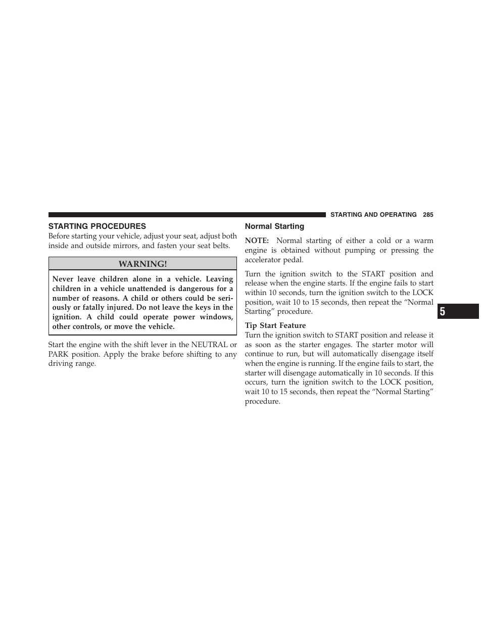 Starting procedures, Normal starting | Dodge 2011 Nitro User Manual | Page 286 / 484