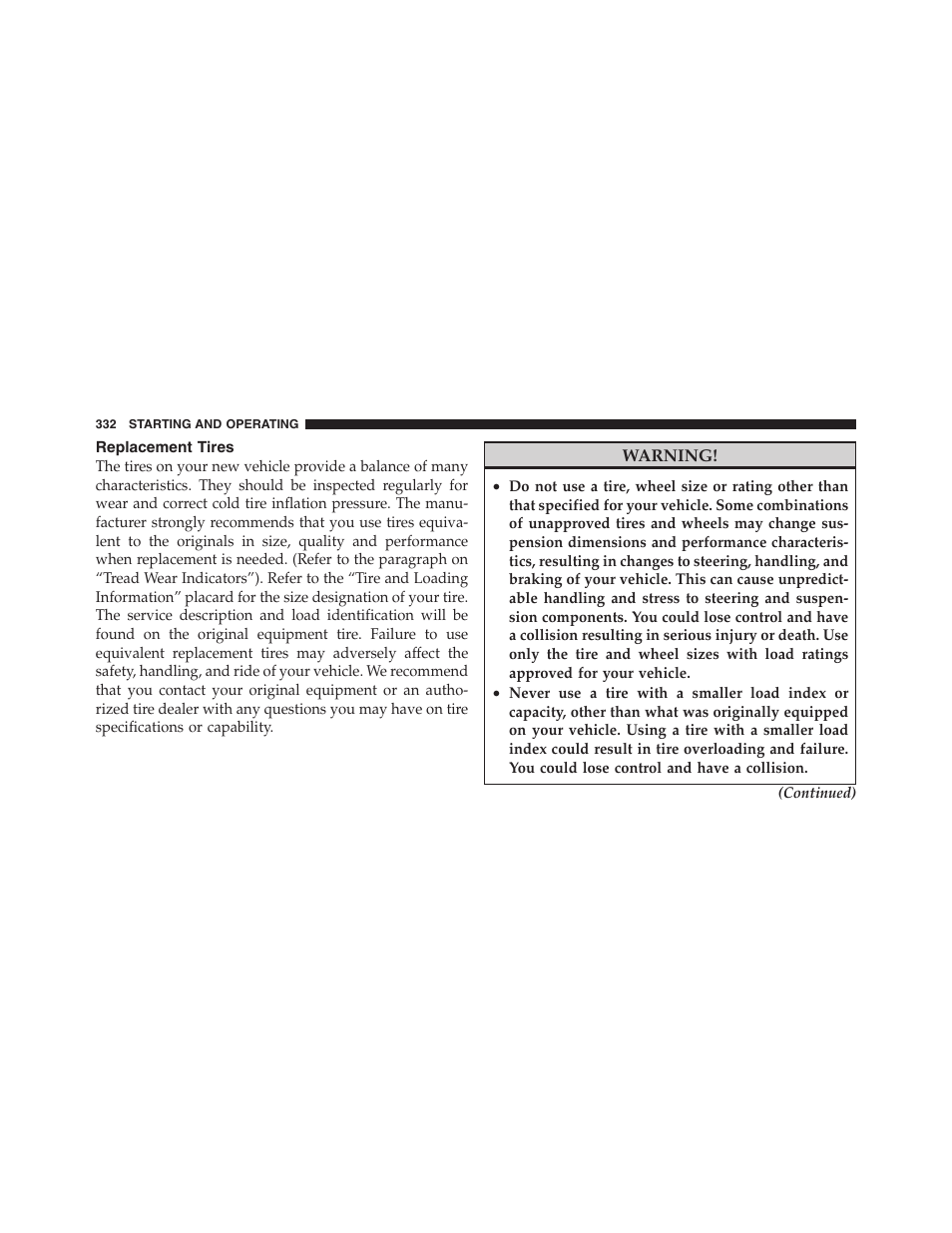 Replacement tires, Power steering fluid check | Dodge 2011 Nitro User Manual | Page 333 / 484