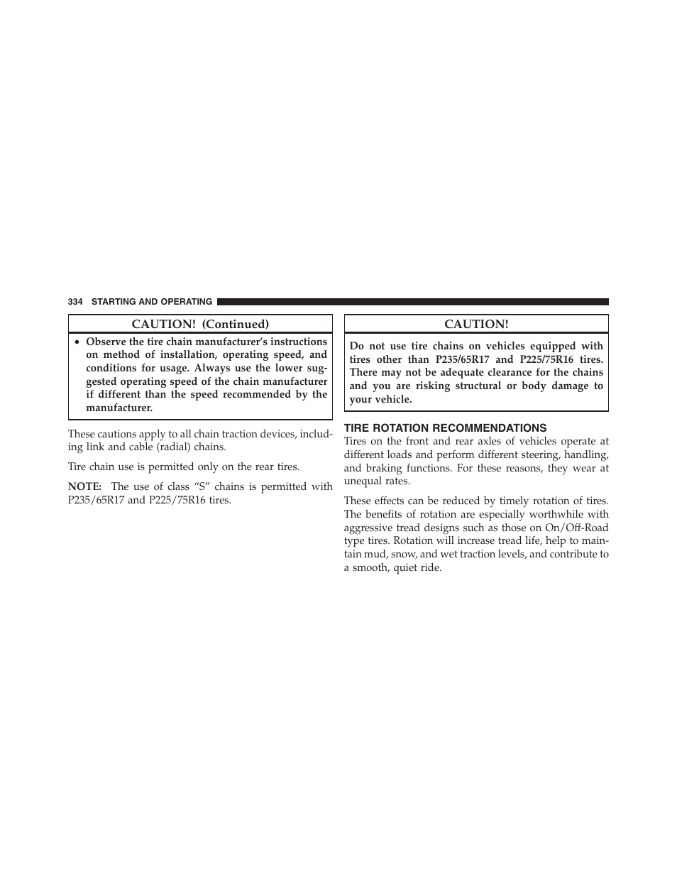 Tire rotation recommendations | Dodge 2011 Nitro User Manual | Page 335 / 484