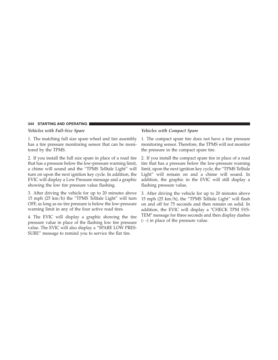 Esc activation/malfunction indicator light, And esc off indicator light | Dodge 2011 Nitro User Manual | Page 345 / 484