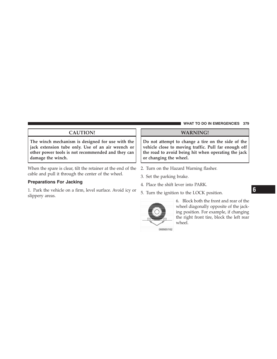 Preparations for jacking, Reformulated gasoline, Gasoline/oxygenate blends | Dodge 2011 Nitro User Manual | Page 380 / 484