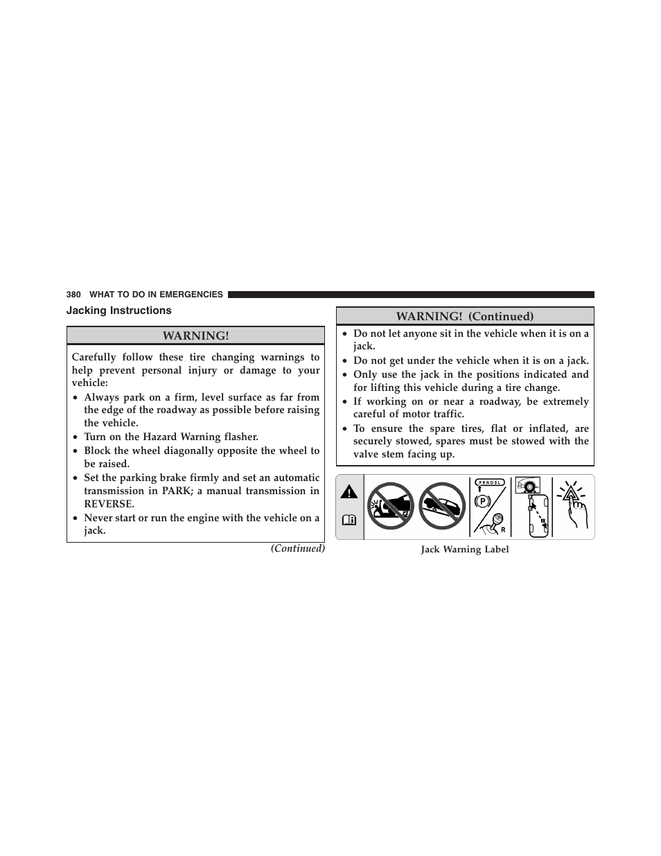 Jacking instructions, E-85 usage in non-flex fuel vehicles, Mmt in gasoline | Dodge 2011 Nitro User Manual | Page 381 / 484