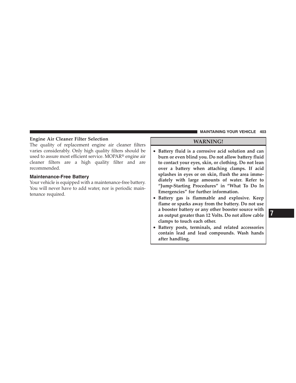 Maintenance-free battery | Dodge 2011 Nitro User Manual | Page 404 / 484