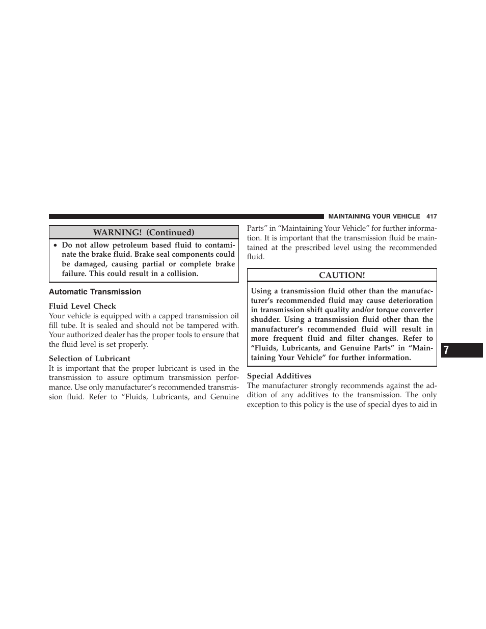 Automatic transmission, Jump-starting procedures, Preparations for jump-start | Dodge 2011 Nitro User Manual | Page 418 / 484