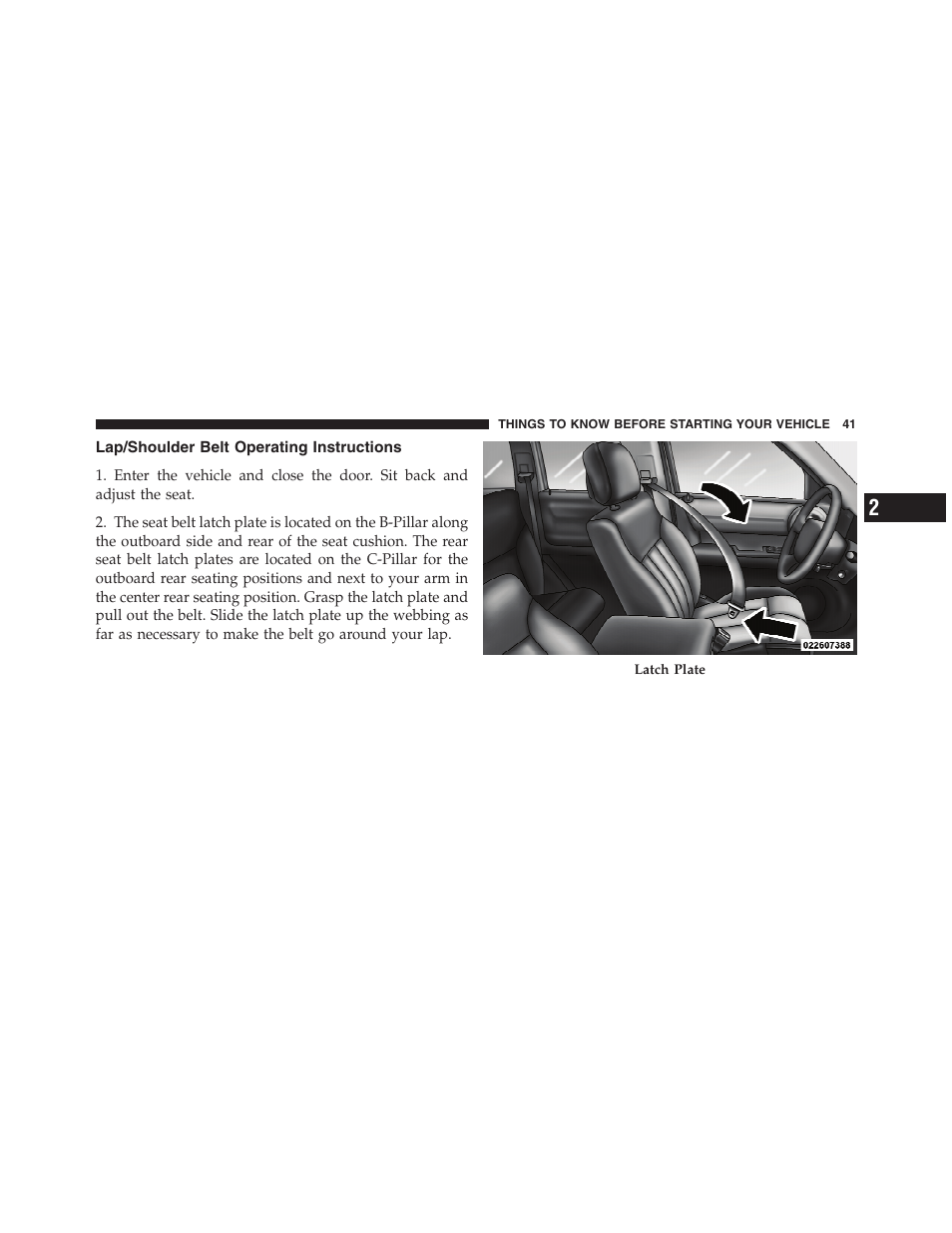 Lap/shoulder belt operating instructions | Dodge 2011 Nitro User Manual | Page 42 / 484