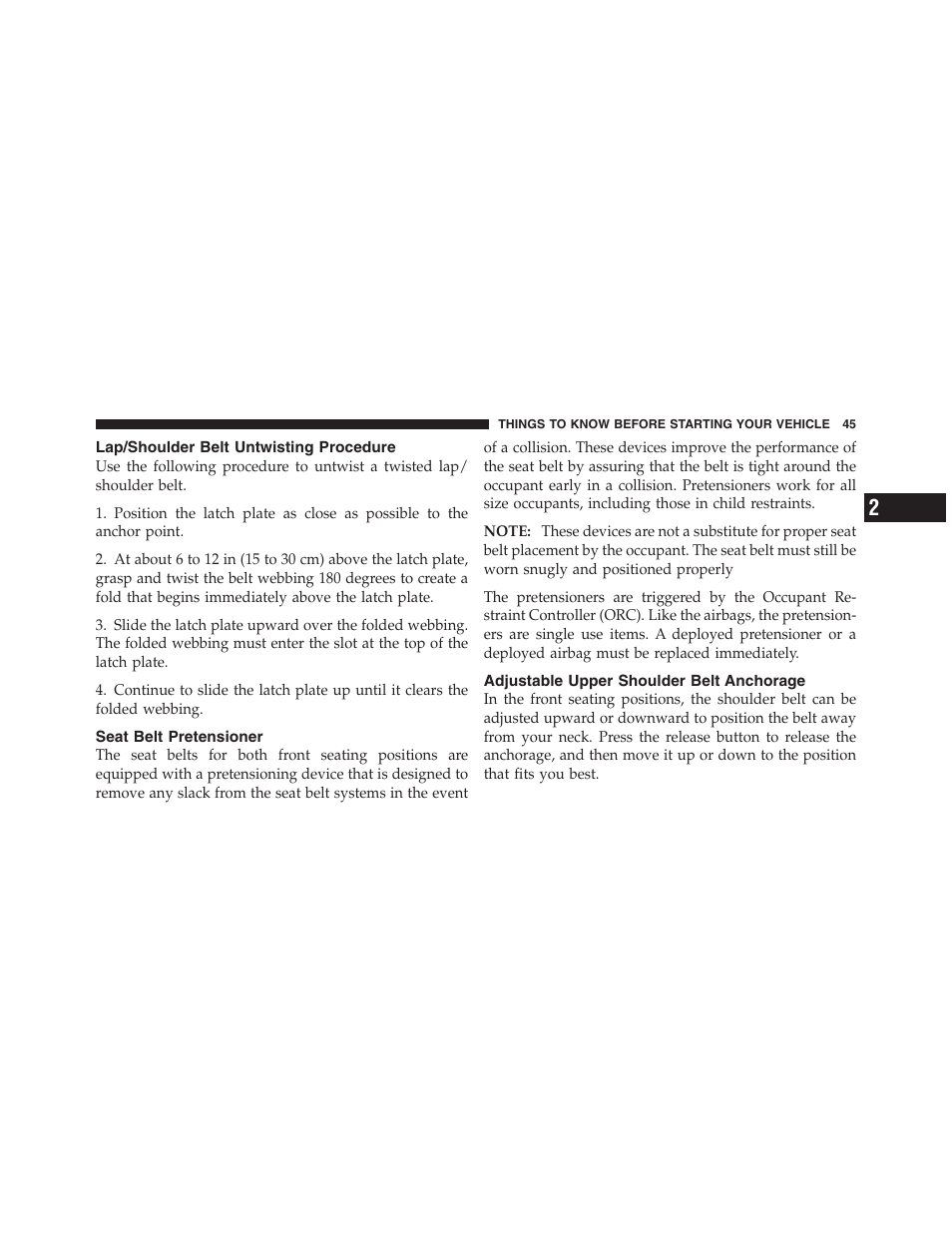 Lap/shoulder belt untwisting procedure, Seat belt pretensioner, Adjustable upper shoulder belt anchorage | Liftgate | Dodge 2011 Nitro User Manual | Page 46 / 484
