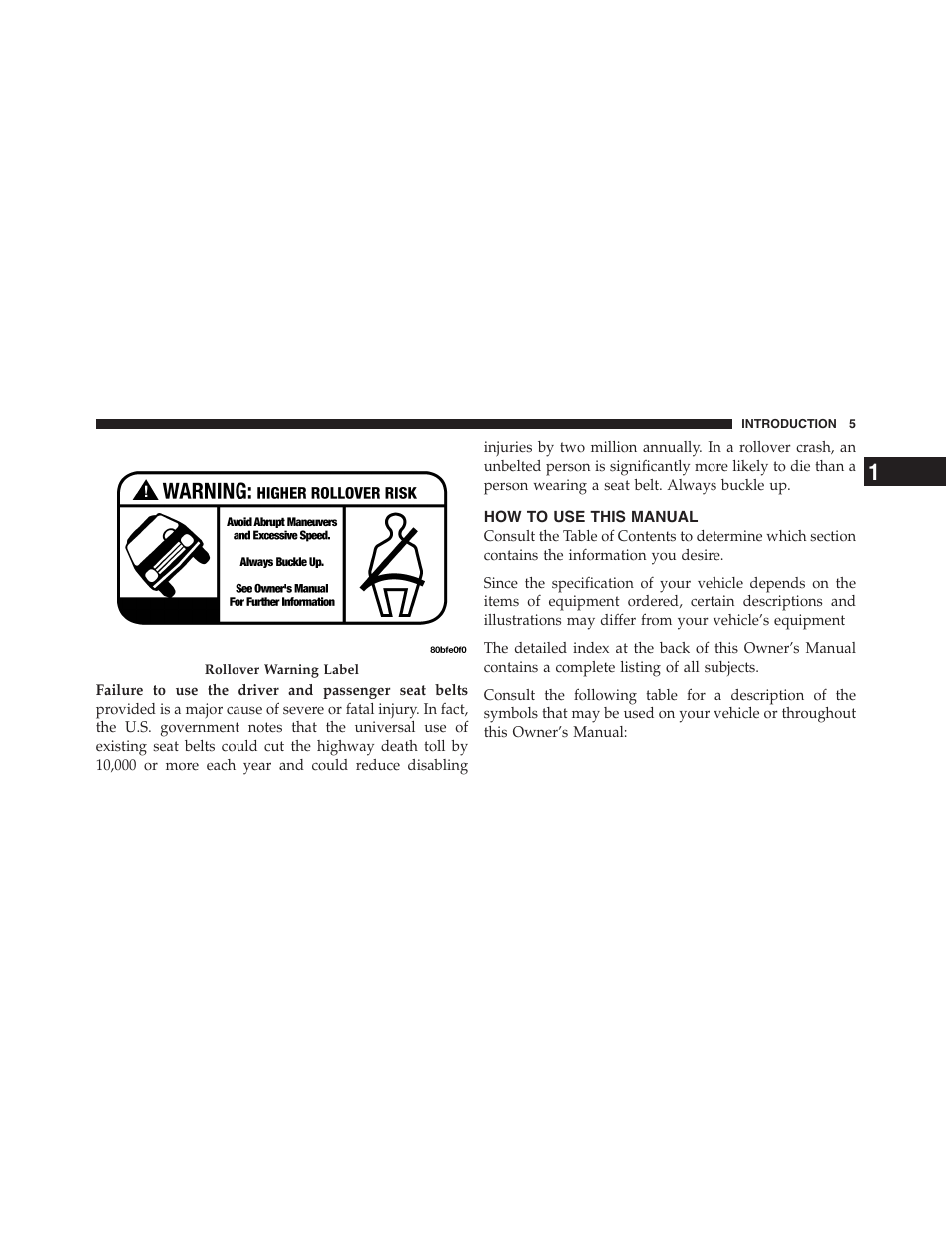 How to use this manual, Rollover warning | Dodge 2011 Nitro User Manual | Page 6 / 484