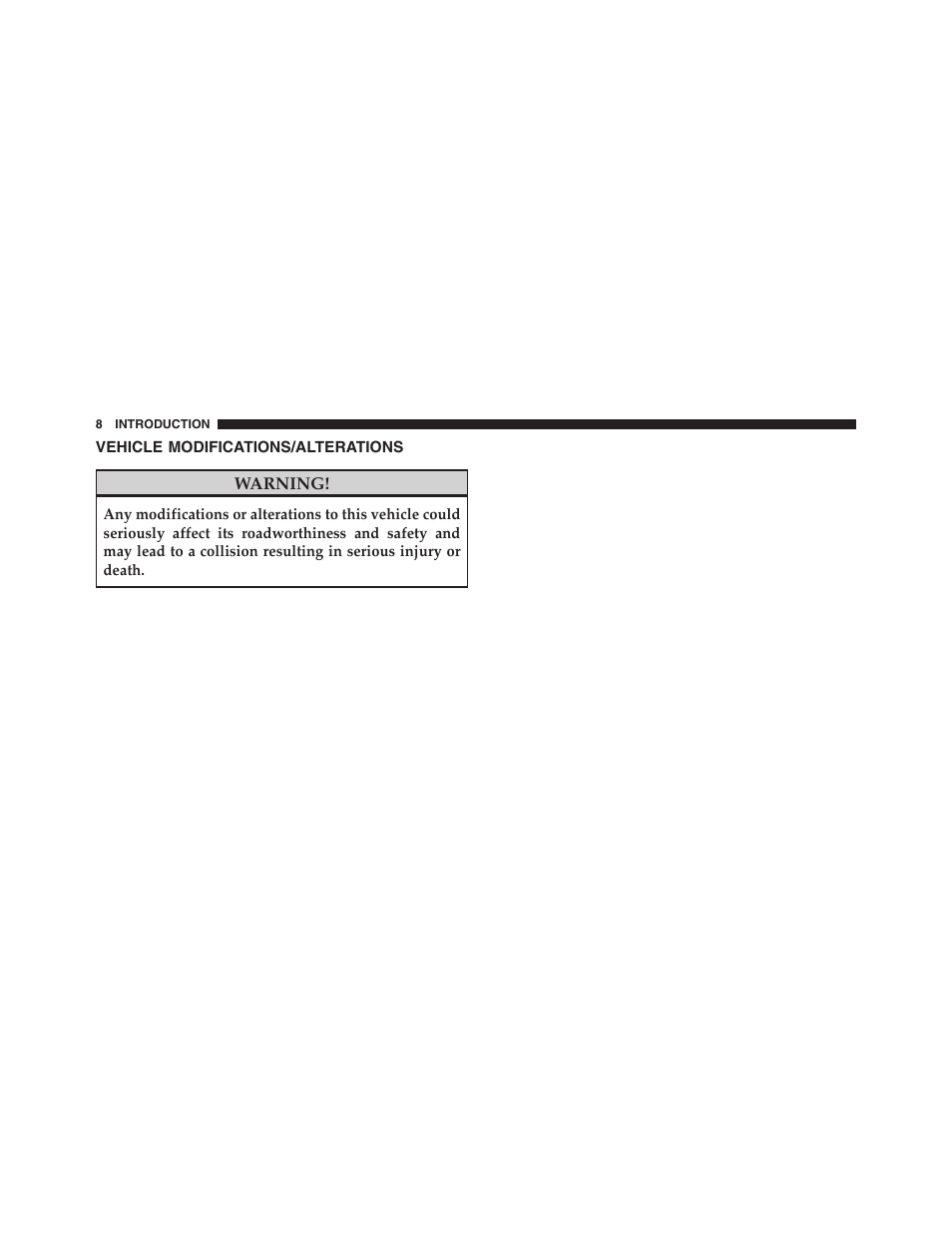 Vehicle modifications/alterations, Warnings and cautions | Dodge 2011 Nitro User Manual | Page 9 / 484