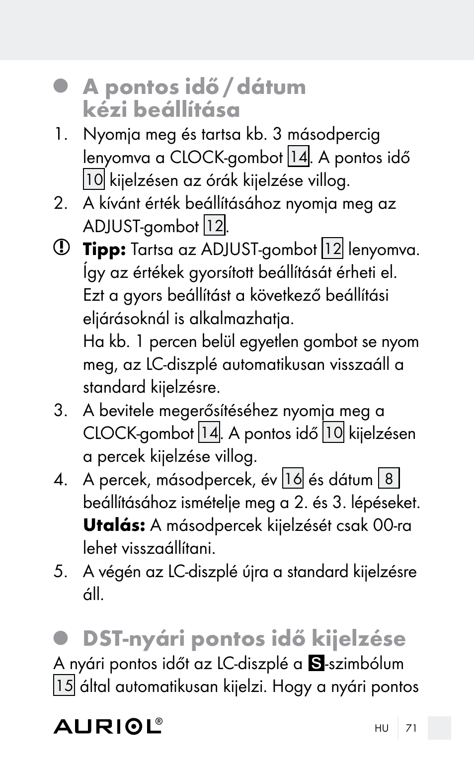 A pontos idő / dátum kézi beállítása, Dst-nyári pontos idő kijelzése | Auriol Z29962E_F User Manual | Page 71 / 212