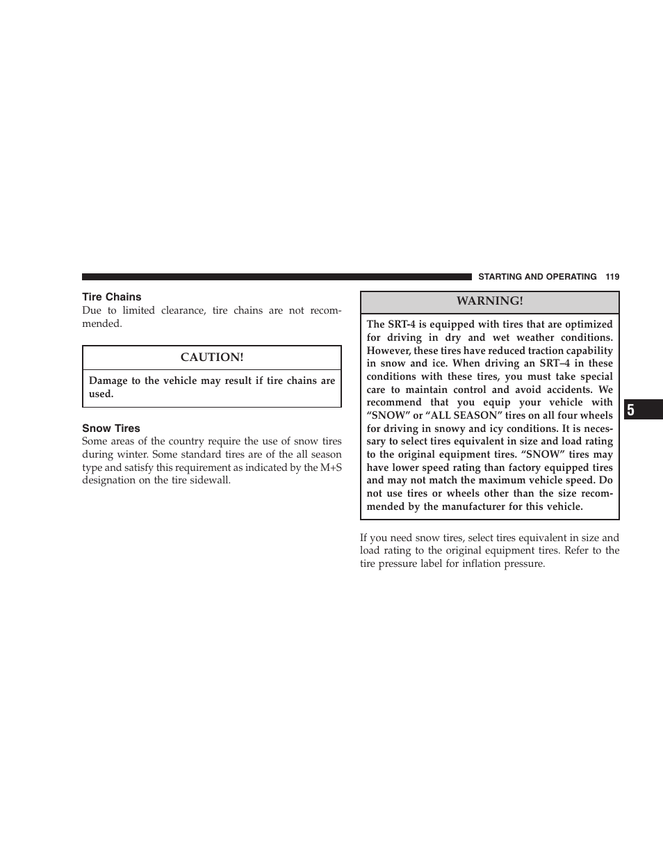 Tire chains, Snow tires | Dodge 2005 PL Neon SRT4 User Manual | Page 119 / 216