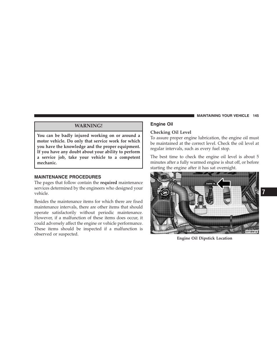 Maintenance procedures, Engine oil | Dodge 2005 PL Neon SRT4 User Manual | Page 145 / 216