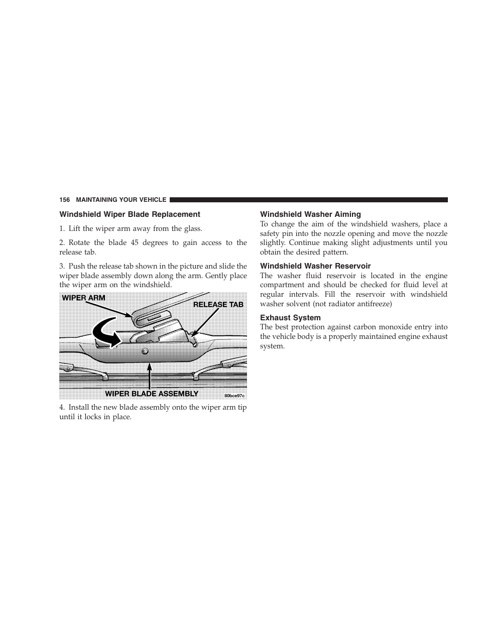 Windshield wiper blade replacement, Windshield washer aiming, Windshield washer reservoir | Exhaust system | Dodge 2005 PL Neon SRT4 User Manual | Page 156 / 216