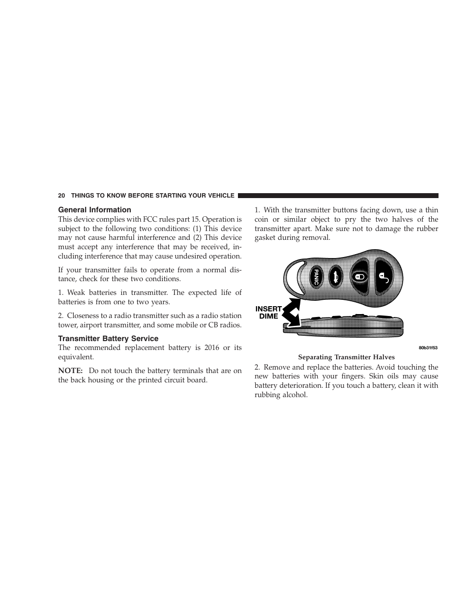 General information, Transmitter battery service | Dodge 2005 PL Neon SRT4 User Manual | Page 20 / 216