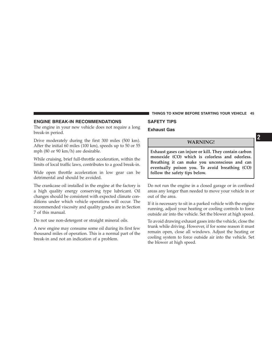 Engine break-in recommendations, Safety tips, Exhaust gas | Dodge 2005 PL Neon SRT4 User Manual | Page 45 / 216