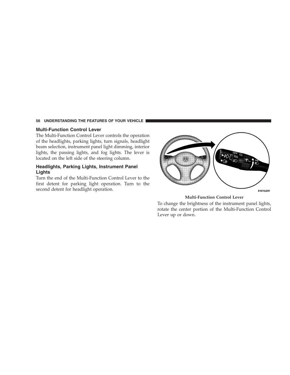 Multi-function control lever, Headlights, parking lights, instrument panel, Lights | Dodge 2005 PL Neon SRT4 User Manual | Page 56 / 216