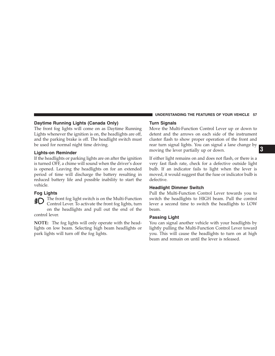 Daytime running lights (canada only), Lights-on reminder, Fog lights | Turn signals, Headlight dimmer switch, Passing light | Dodge 2005 PL Neon SRT4 User Manual | Page 57 / 216