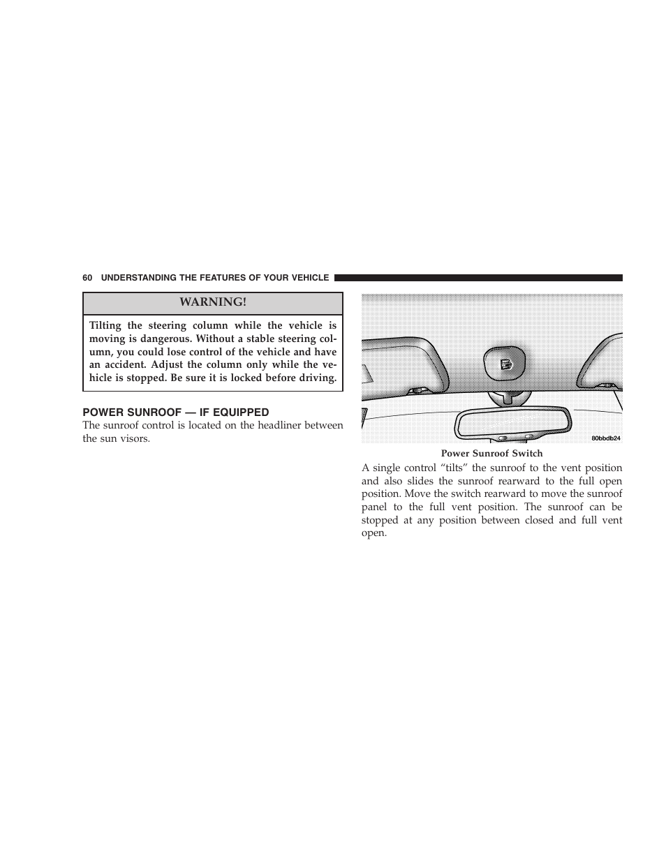 Power sunroof — if equipped | Dodge 2005 PL Neon SRT4 User Manual | Page 60 / 216