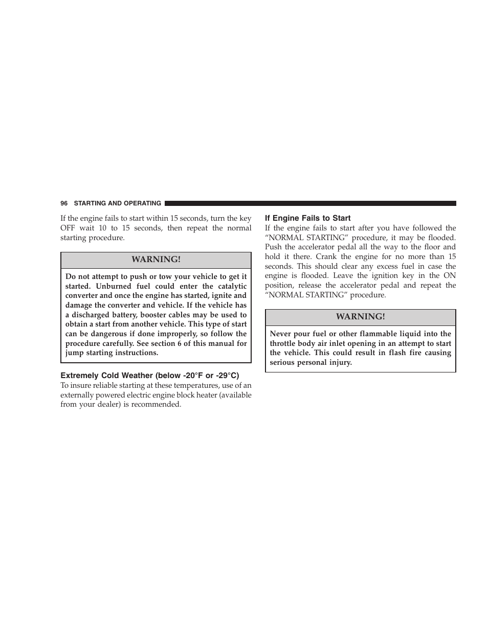 Extremely cold weather, Below -20°f or -29°c), If engine fails to start | Dodge 2005 PL Neon SRT4 User Manual | Page 96 / 216