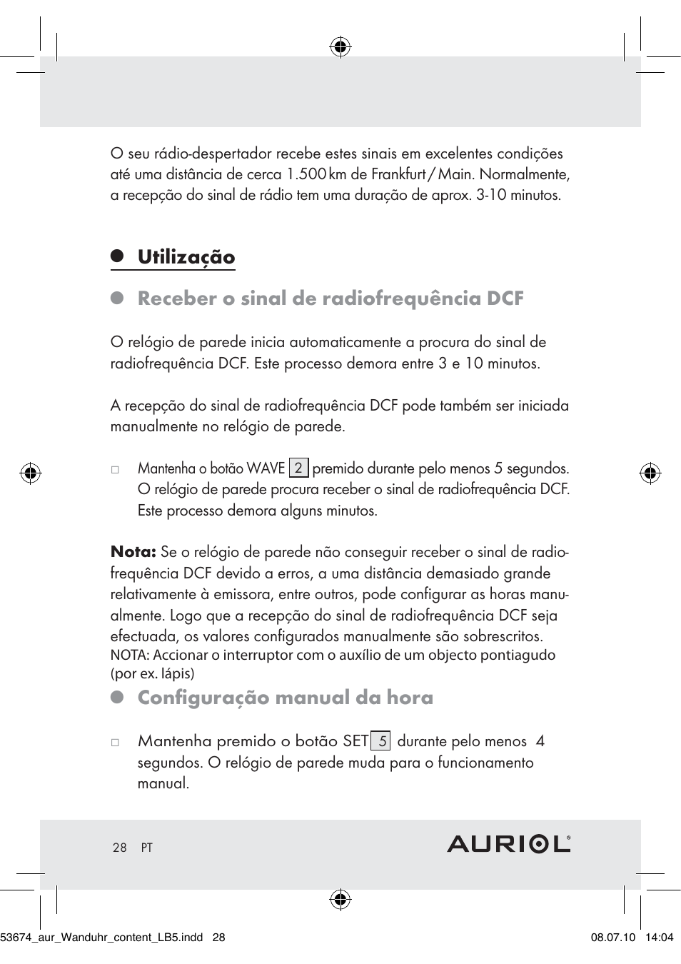 Utilização, Receber o sinal de radiofrequência dcf, Conﬁguração manual da hora | Auriol Z30300A_B User Manual | Page 26 / 47