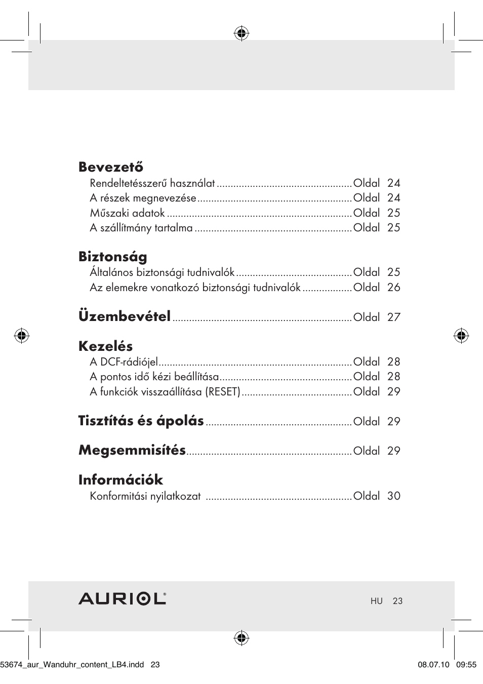 Bevezető, Biztonság, Üzembevétel | Kezelés, Tisztítás és ápolás, Megsemmisítés, Információk | Auriol Z30300A_B User Manual | Page 21 / 65