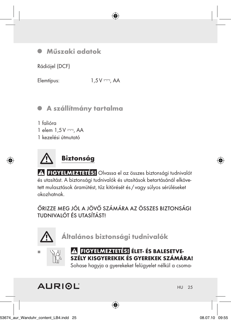 Műszaki adatok, A szállítmány tartalma, Biztonság | Általános biztonsági tudnivalók | Auriol Z30300A_B User Manual | Page 23 / 65
