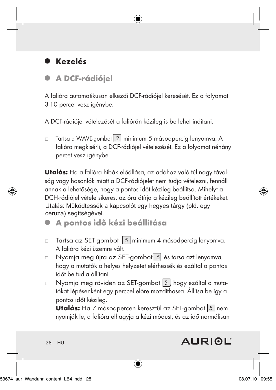 Kezelés, A dcf-rádiójel, A pontos idő kézi beállítása | Auriol Z30300A_B User Manual | Page 26 / 65
