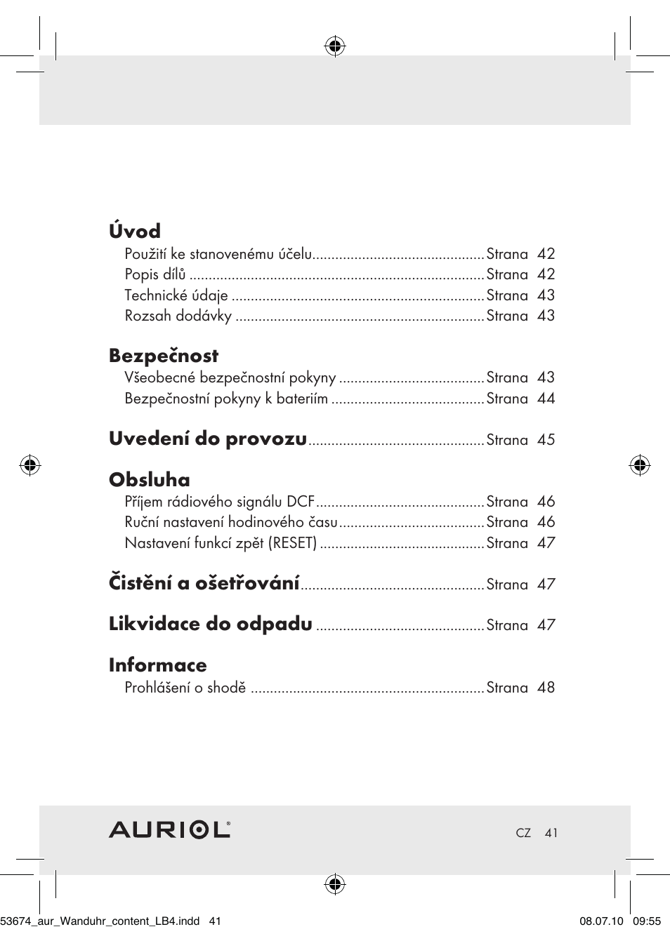 Úvod, Bezpečnost, Uvedení do provozu | Obsluha, Čistění a ošetřování, Likvidace do odpadu, Informace | Auriol Z30300A_B User Manual | Page 39 / 65