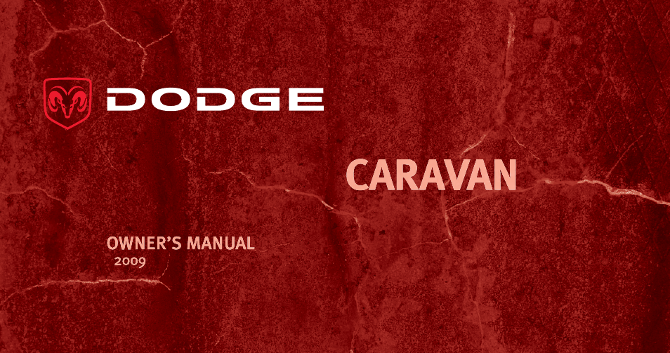 Dodge 2009 Caravan User Manual | 535 pages