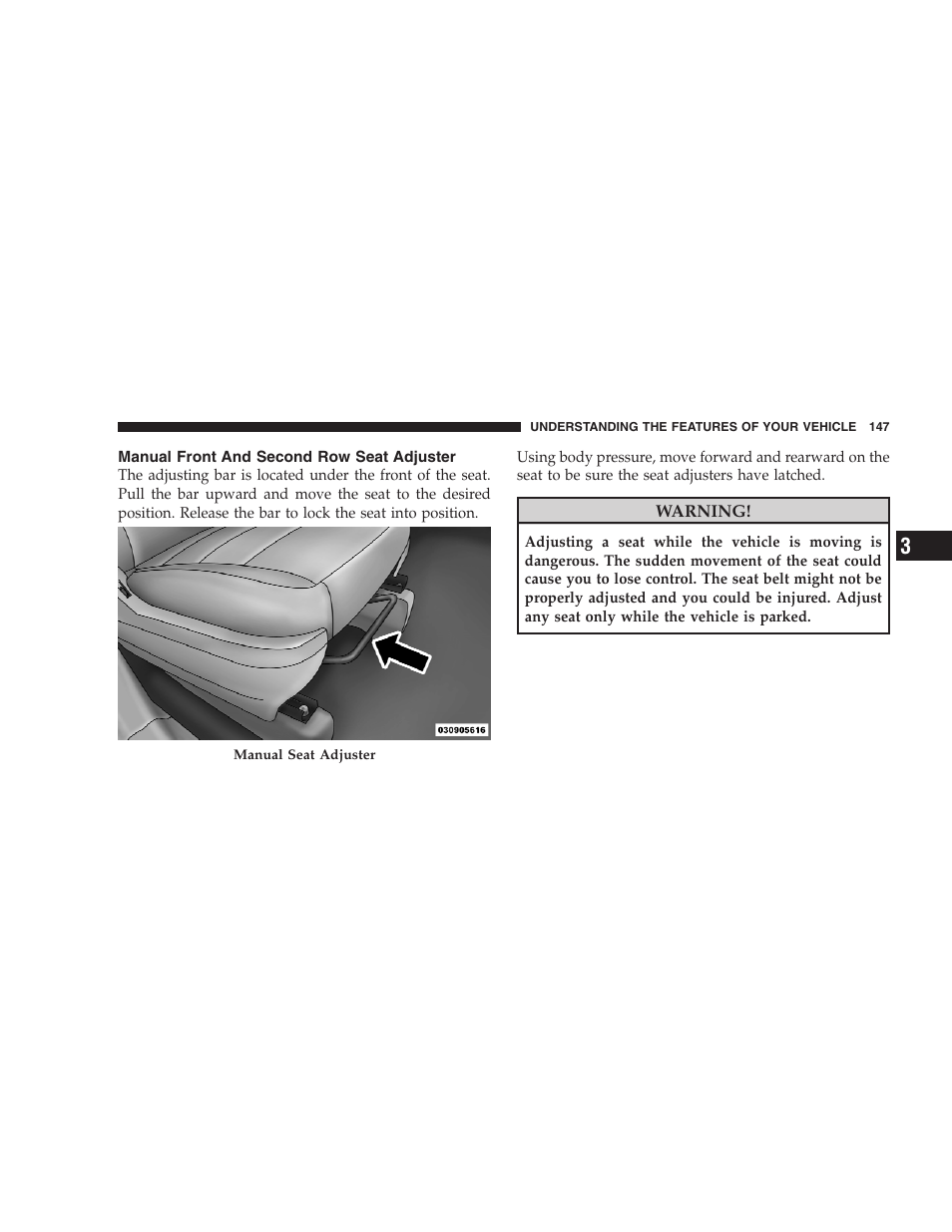 Manual front and second row seat adjuster, Manual front and second row seat, Adjuster | Dodge 2009 Caravan User Manual | Page 149 / 535