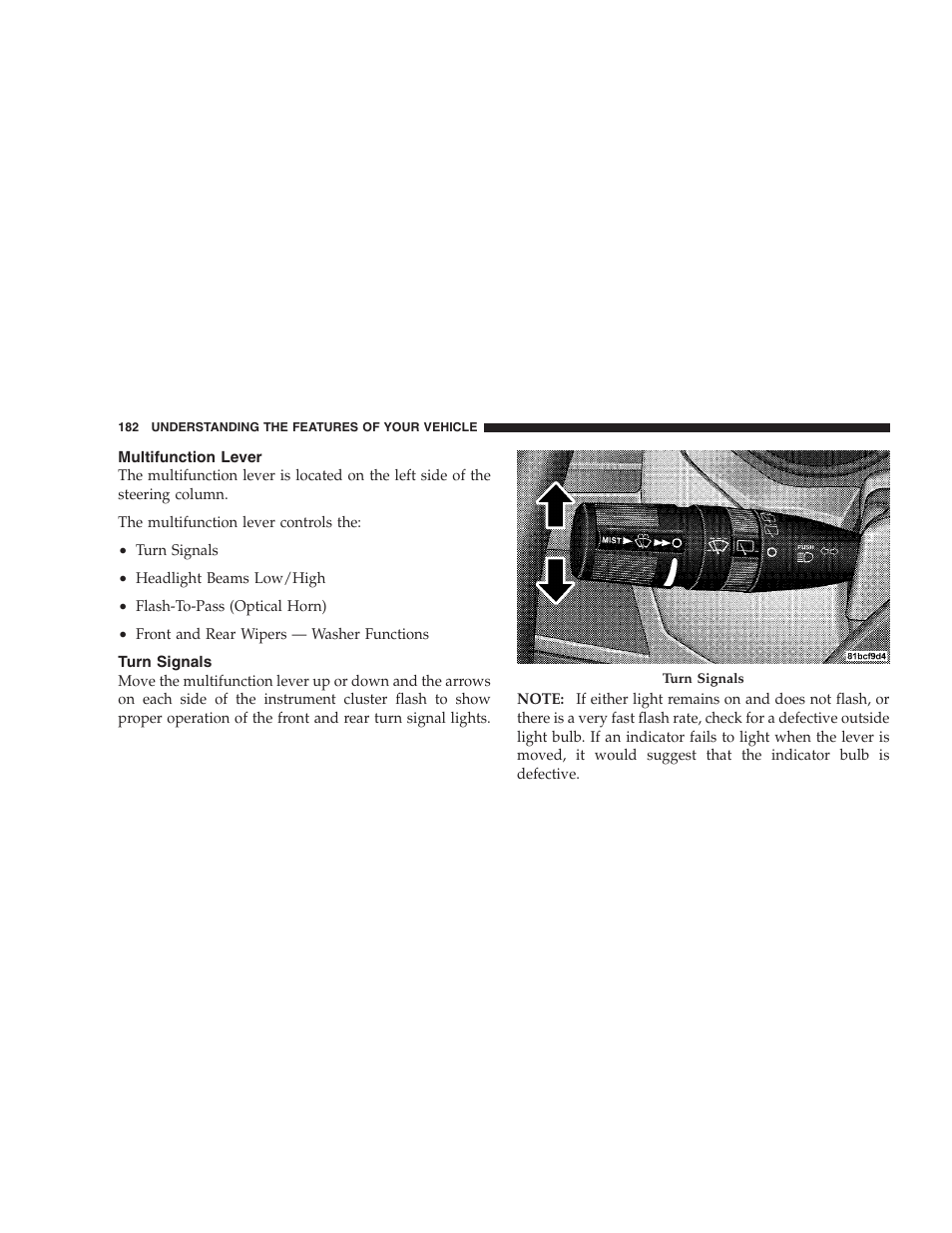 Multifunction lever, Turn signals | Dodge 2009 Caravan User Manual | Page 184 / 535