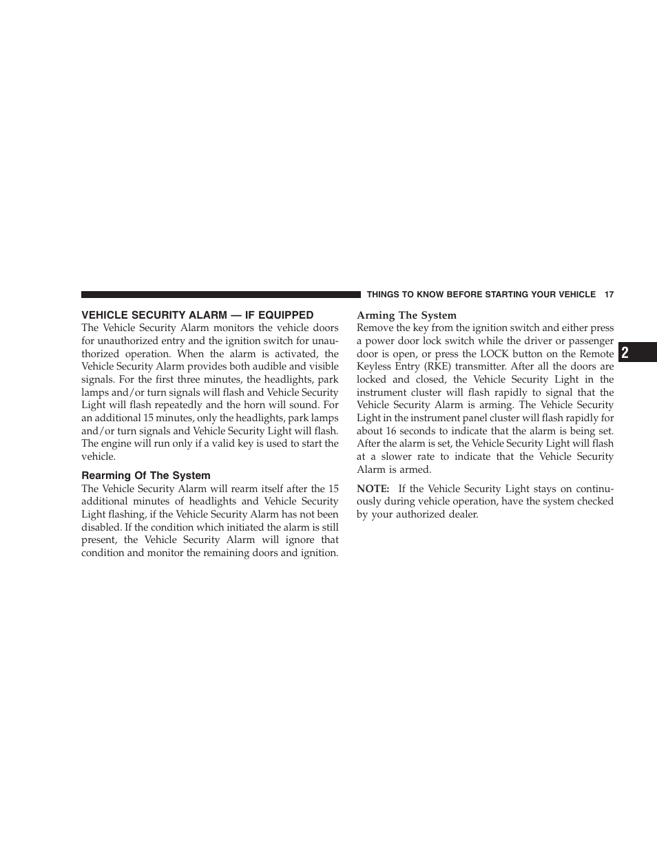 Vehicle security alarm - if equipped, Rearming of the system, Vehicle security alarm — if equipped | Dodge 2009 Caravan User Manual | Page 19 / 535