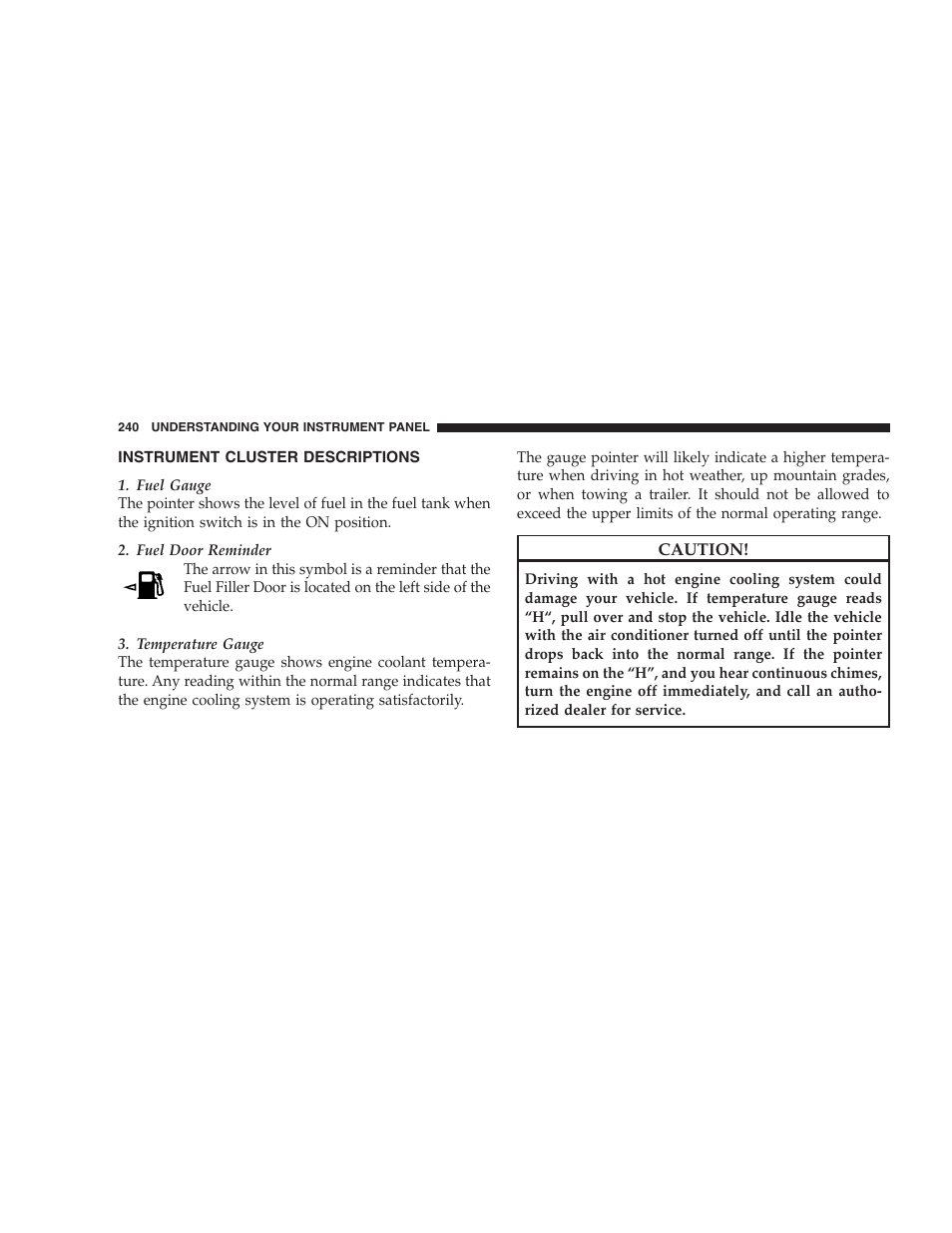 Instrument cluster descriptions | Dodge 2009 Caravan User Manual | Page 242 / 535