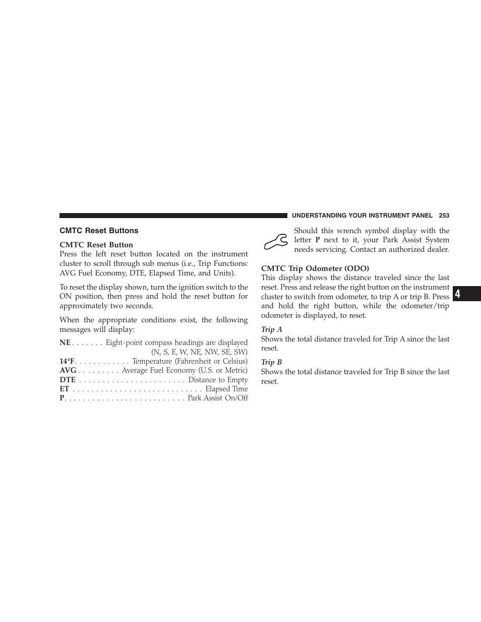 Cmtc reset buttons | Dodge 2009 Caravan User Manual | Page 255 / 535