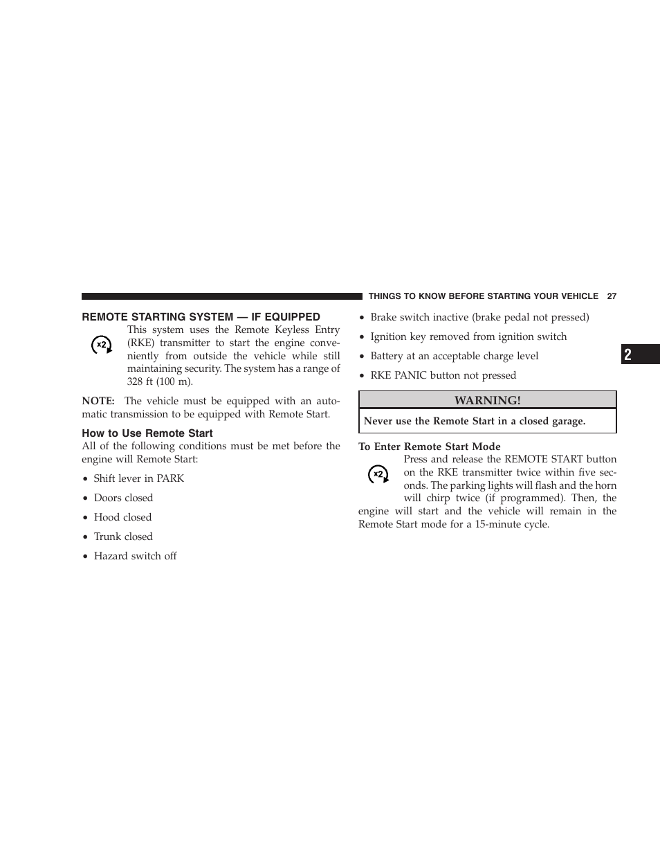 Remote starting system - if equipped, How to use remote start, Remote starting system — if equipped | Dodge 2009 Caravan User Manual | Page 29 / 535