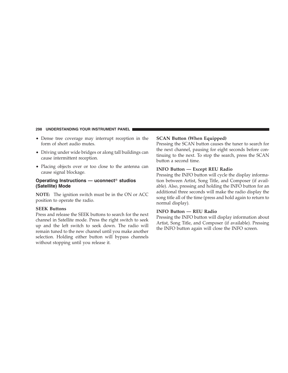 Operating instructions — uconnect௡ studios, Satellite) mode | Dodge 2009 Caravan User Manual | Page 300 / 535