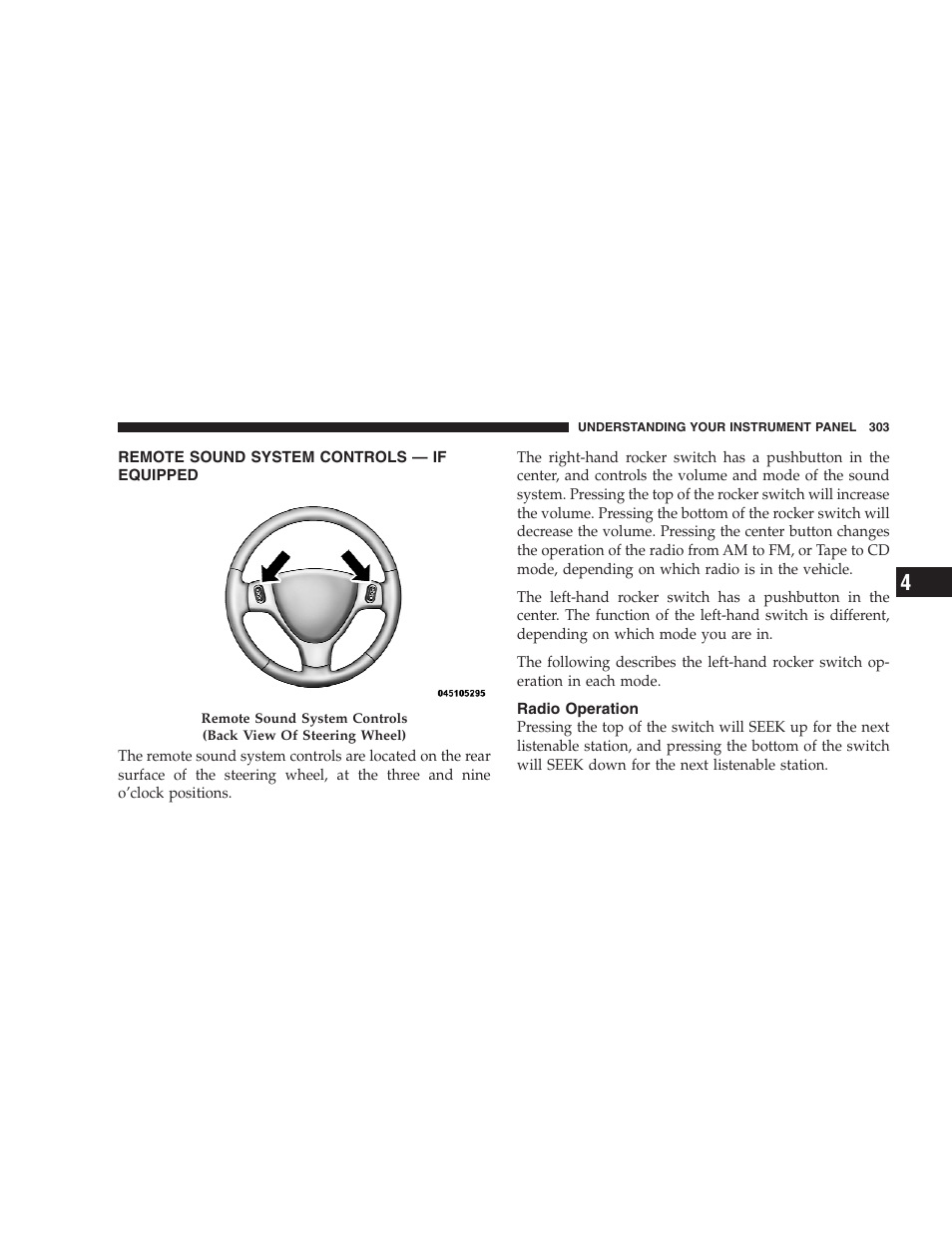 Remote sound system controls - if equipped, Radio operation, Remote sound system controls — if | Equipped | Dodge 2009 Caravan User Manual | Page 305 / 535