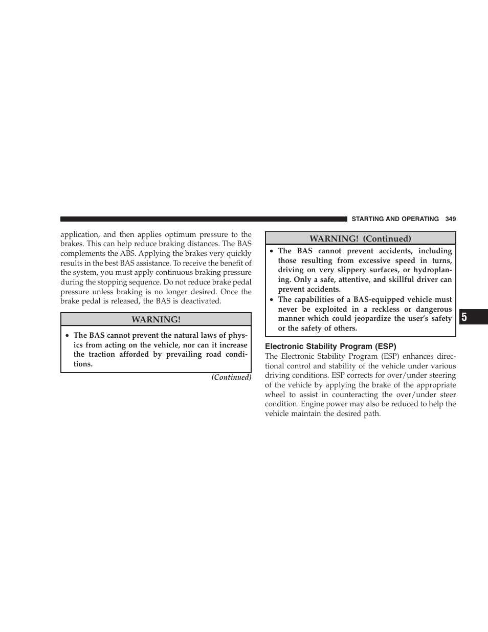 Electronic stability program (esp) | Dodge 2009 Caravan User Manual | Page 351 / 535