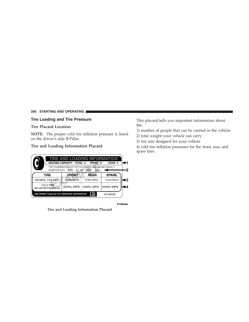 Tire loading and tire pressure | Dodge 2009 Caravan User Manual | Page 358 / 535